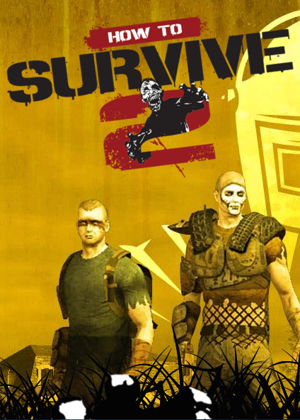 How to Survive 2 [Update 9 + DLCs] (2016) PC
