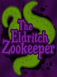 The Eldritch Zookeeper (2017) PC