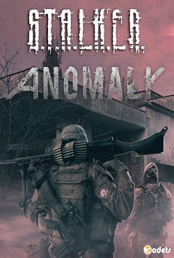 Сталкер: Anomaly Anthology