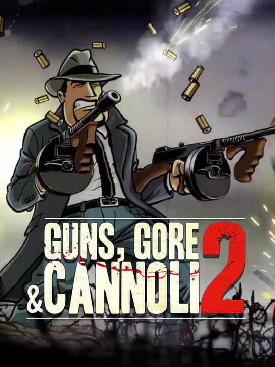 Guns, Gore & Cannoli: Dilogy (2015-2018) PC